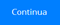 continua_button